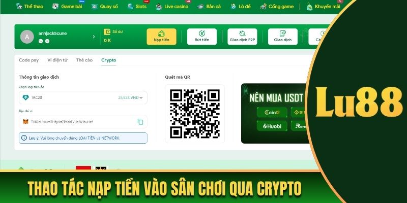 Thao tác nạp tiền vào sân chơi qua Crypto