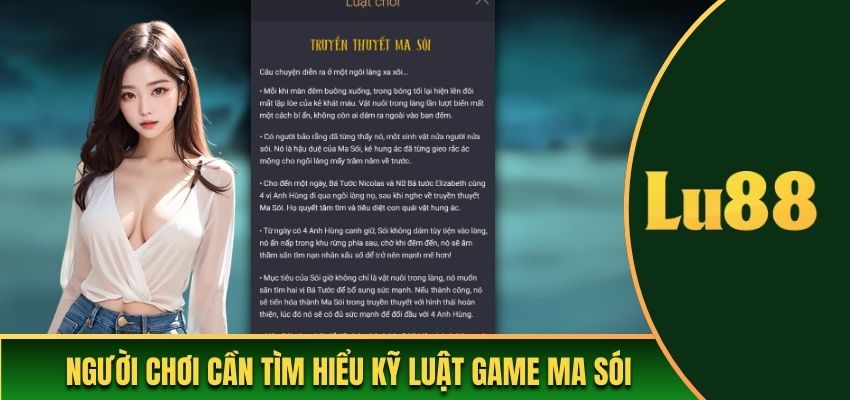 Người chơi cần tìm hiểu kỹ luật game Ma sói 